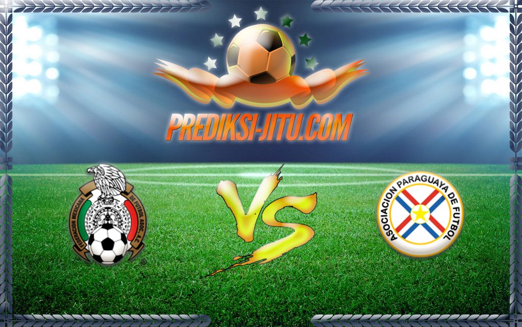 Prediksi Skor Mexico Vs Paraguay  29 Mei 2016