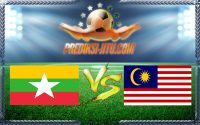 Prediksi Skor Myanmar Vs Malaysia 28 Mei 2016