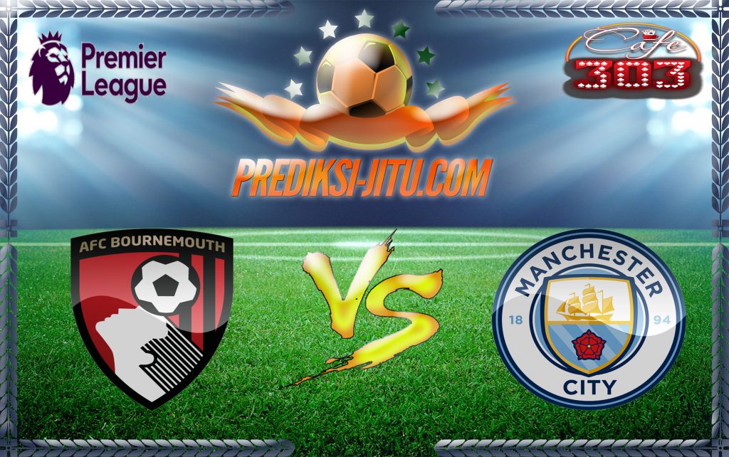 Prediksi Skor AFC Bournemouth Vs Manchester City 14 Februari 2017