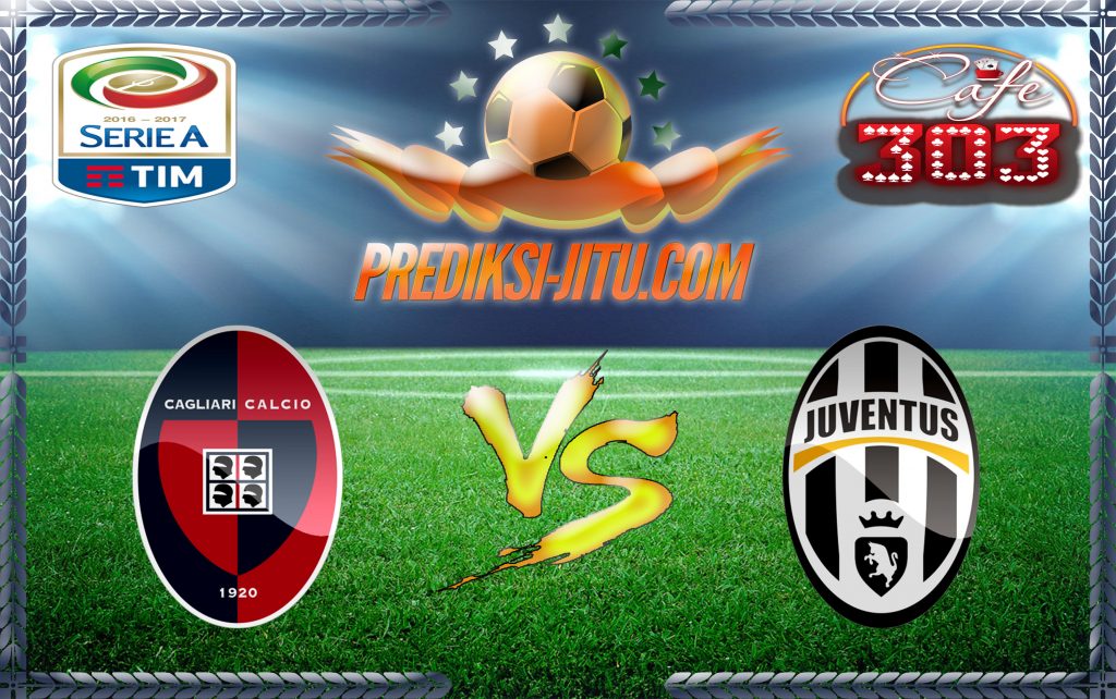 Prediksi Skor Cagliari Vs Juventus 13 Februari 2017