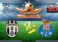 Prediksi Skor Porto Vs Juventus 23 Februari 2017