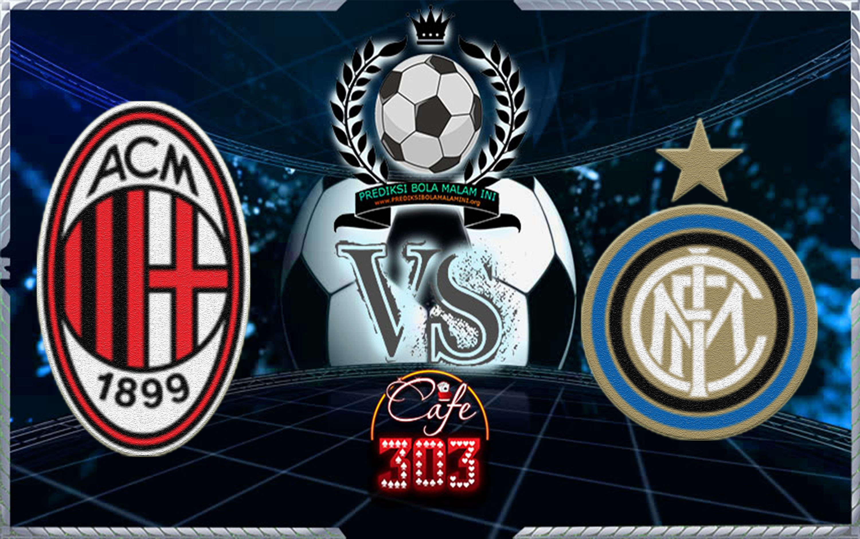 AC MILAN VS INTER MILAN