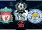 Liverpool Vs Leicester City