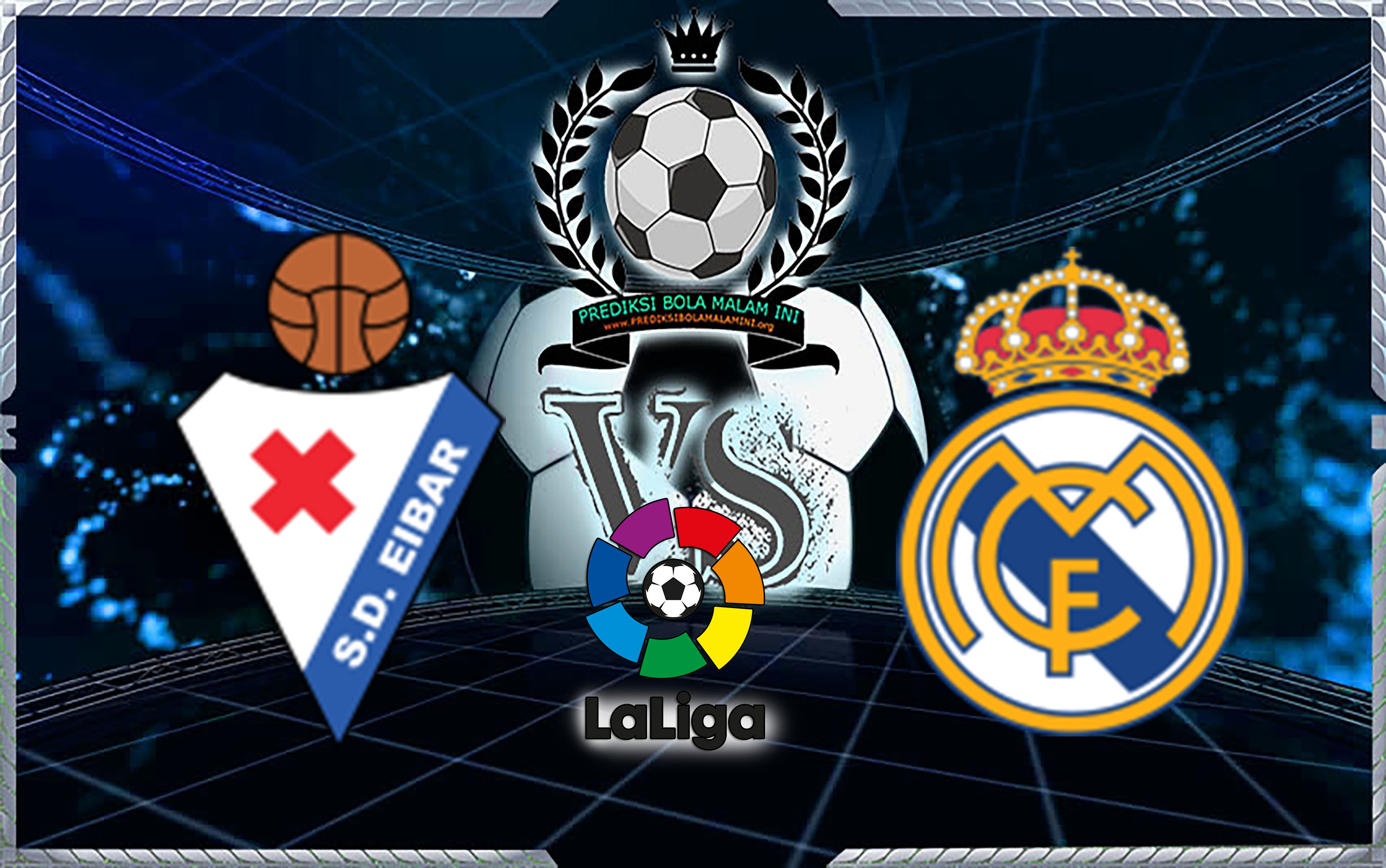 Prediksi Skor Eibar Vs Real Madrid 10 Maret 2018