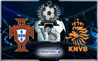 Prediksi Skor Portugal Vs Belanda 27 Maret 2018