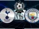 Prediksi Skor Tottenham Hotspur Vs Manchester City 15 April 2018 ( 2 )