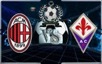 Prediksi Skor Ac Milan Vs Fiorentina 21 Mei 2018 ( 2 )