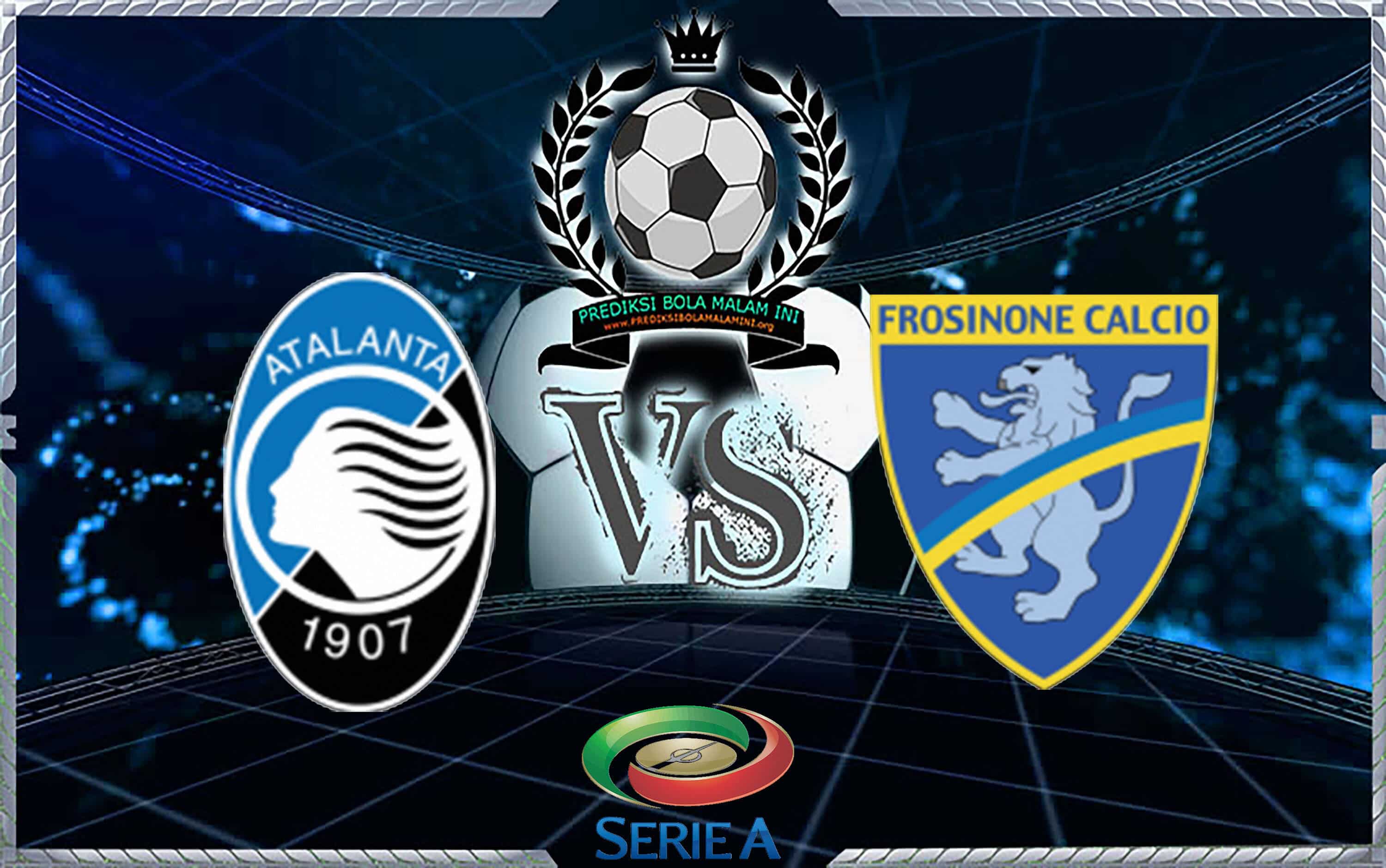 Prediksi Skor ATALANTA Vs FROSINONE 21 Agustus 2018