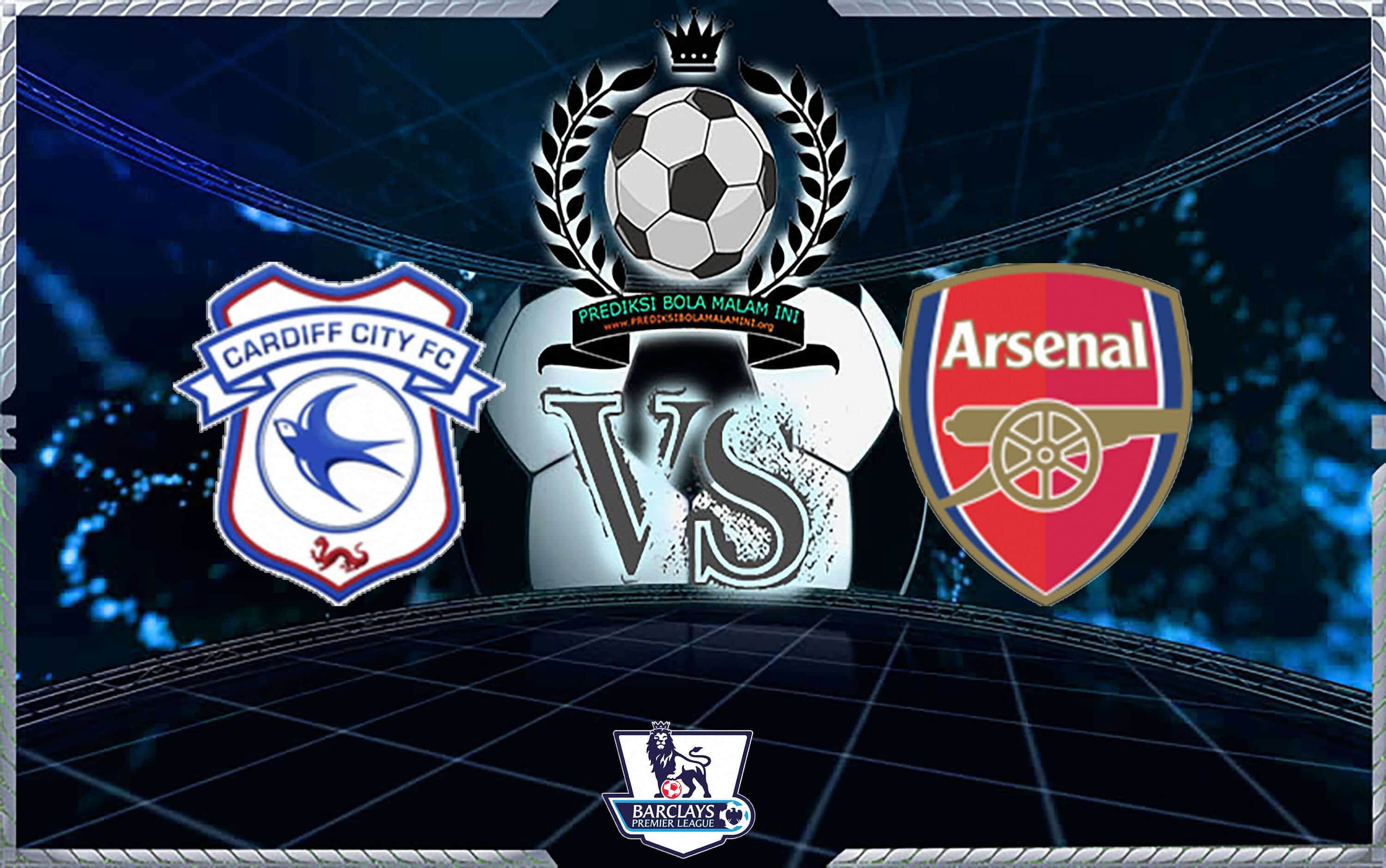 Prediksi Skor CARDIFF CITY Vs ARSENAL 2 September 2018