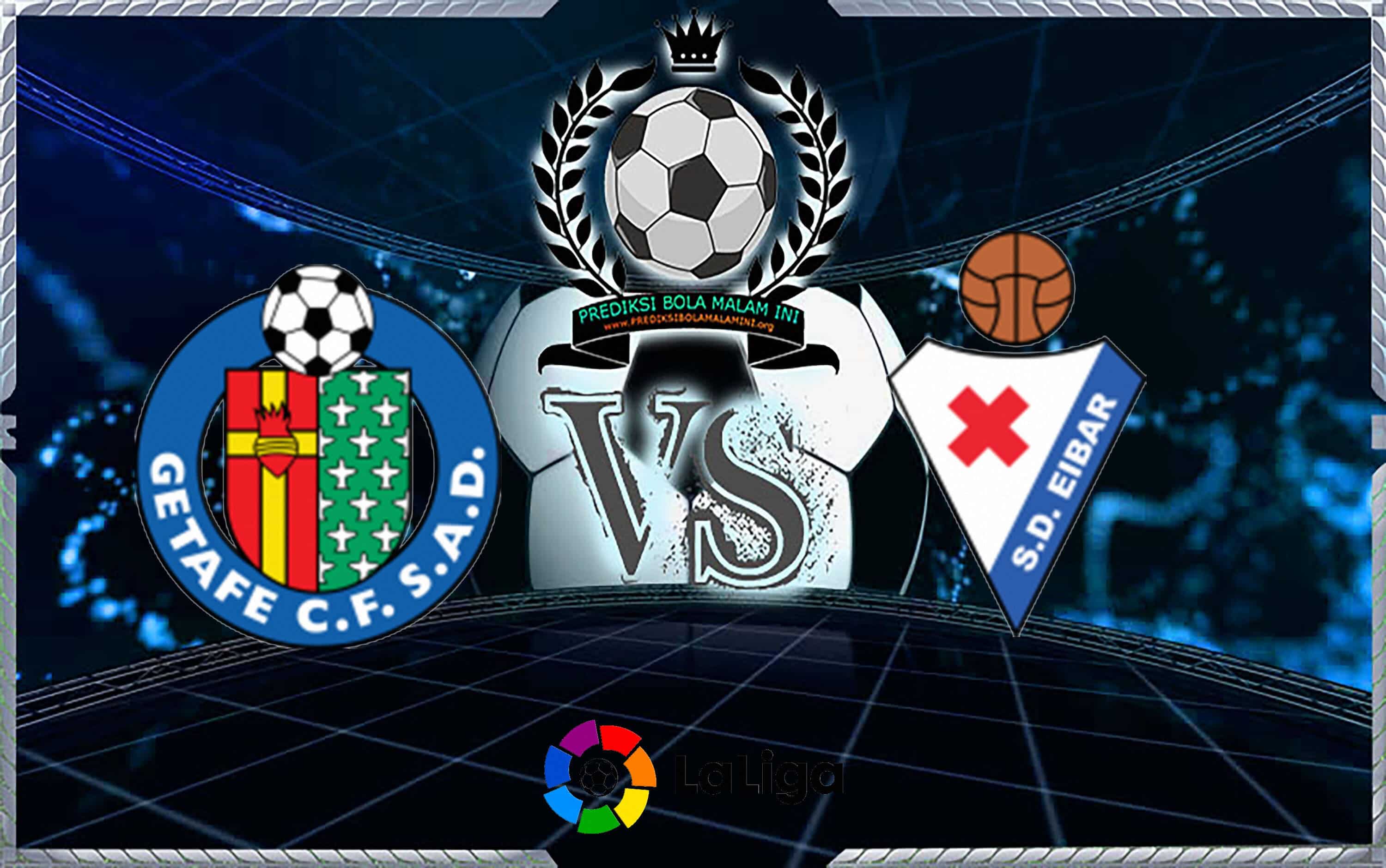 Prediksi Skor GETAFE Vs EIBAR 25 Agustus 2018