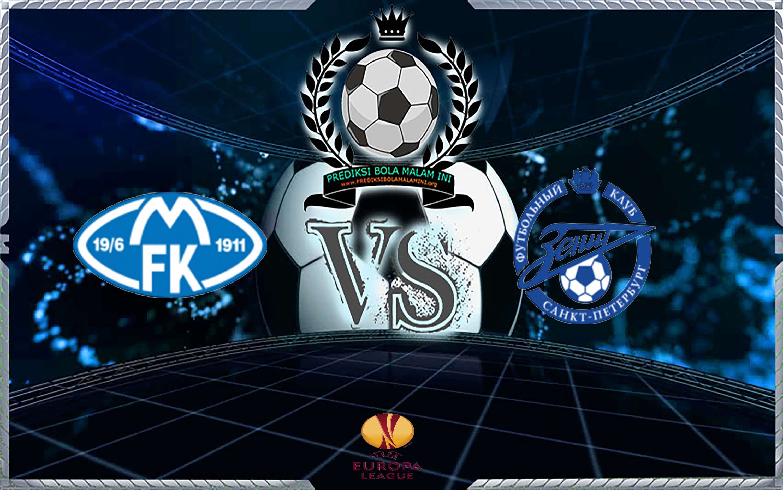 Prediksi Skor MOLDE Vs ZENIT 31 Agustus 2018