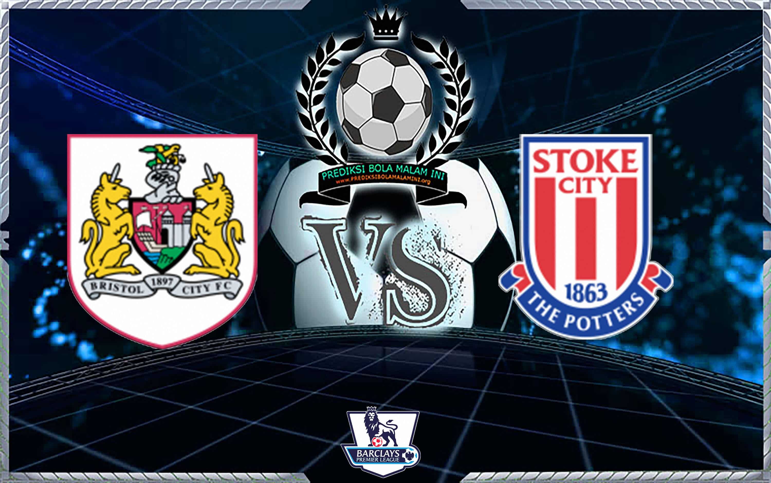 Prediksi Skor BRISTOL CITY Vs STOKE CITY 27 Oktober 2018