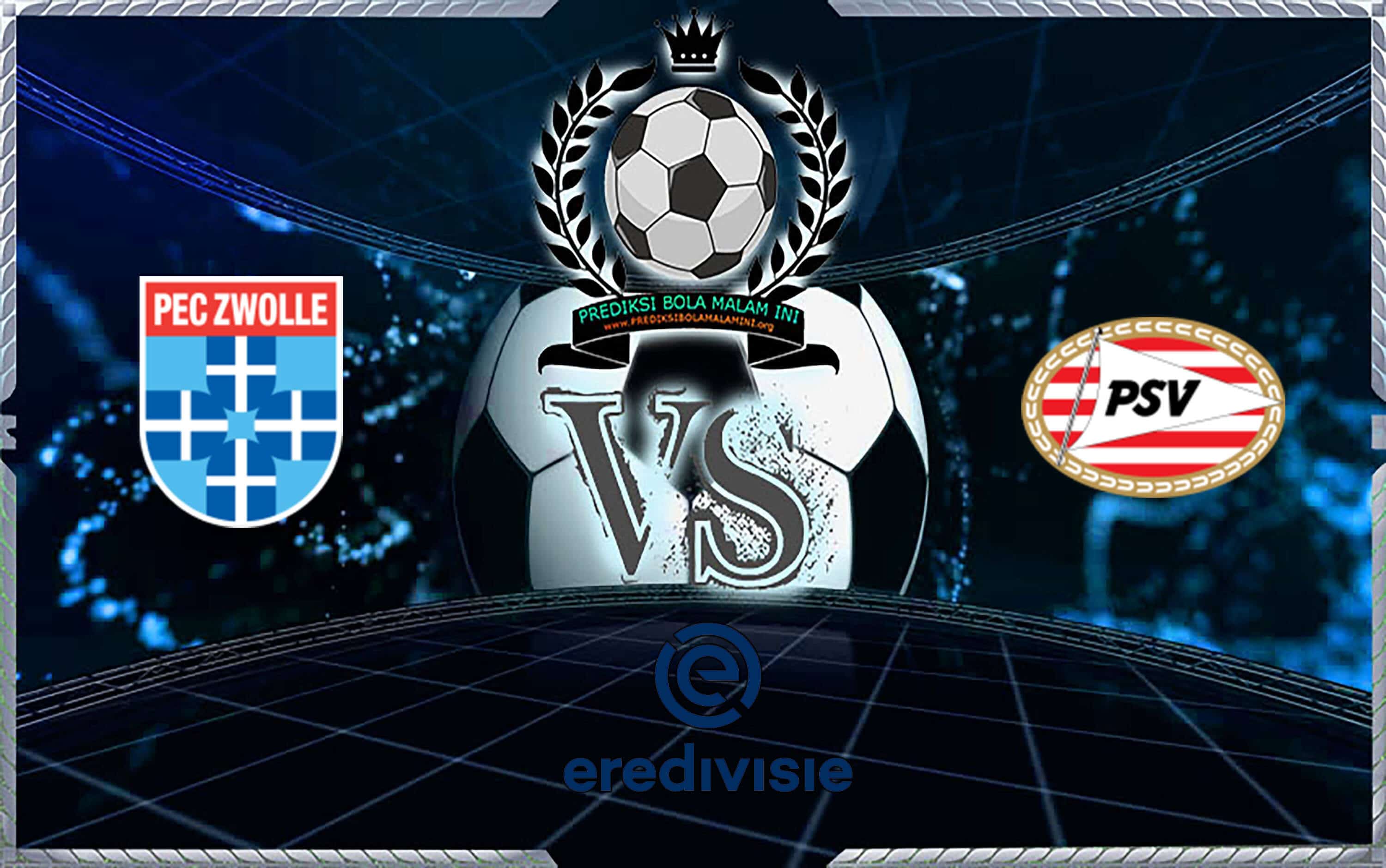 Prediksi Skor PEC Zwolle Vs PSV 29 September 2019