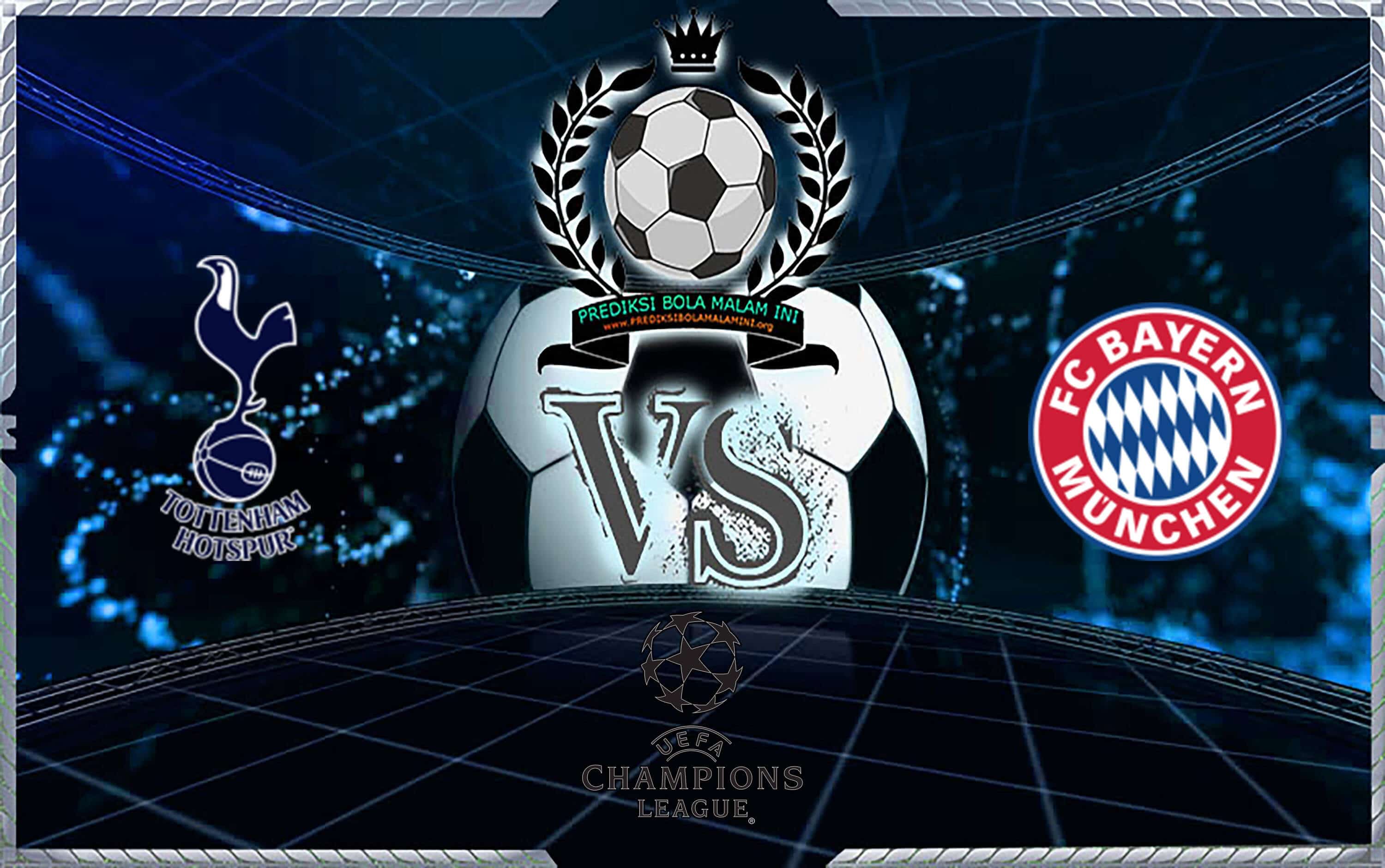 Prediksi Skor Tottenham Hotspur Vs Bayern Munchen 2 Oktober 2019