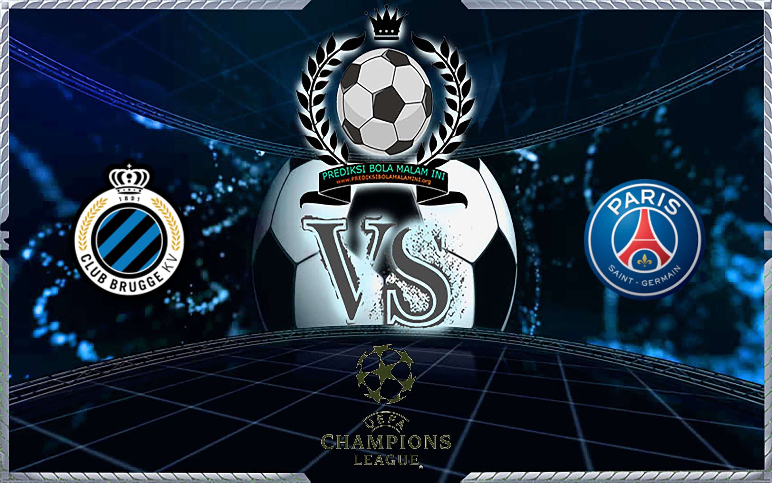 Prediksi Skor Club Brugge Vs PSG 23 Oktober 2019