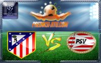 Atletico vs Psv