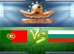 Portugal Vs Bulgaria