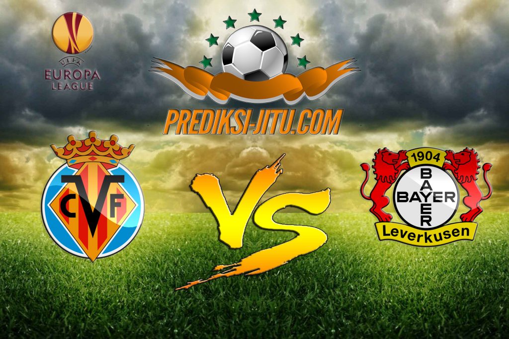 Prediksi jitu Villarreal vs Bayer Leverkusen