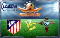 Prediksi Skor Atletico Madrid Vs Celta De Vigo 15 Mei 2016
