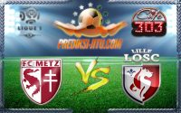 Prediksi Skor Metz Vs Lille 14 Agustus 2016