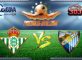 Prediksi Skor Real Betis Vs Malaga 24 September 2016