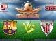Prediksi Skor Barcelona Vs Athletic Bilbao 12 Januari 2017