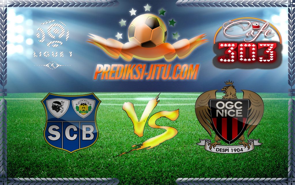 Prediksi Skor Bastia Vs Nice 21 Januari 2017