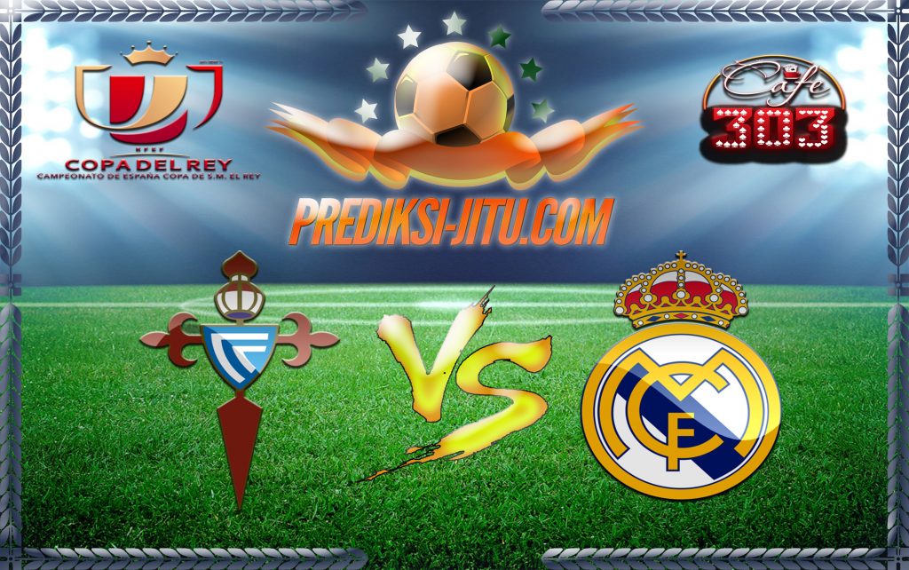 Prediksi Skor Celta De Vigo Vs Real Madrid 26 Januari 2017