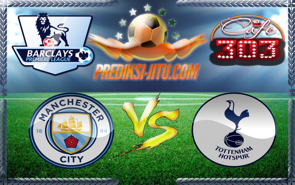Prediksi Skor Manchester City Vs Tottenham Hotspur 22 Januari 2017