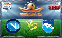 Prediksi Skor Napoli Vs Pescara 15 Januari 2017