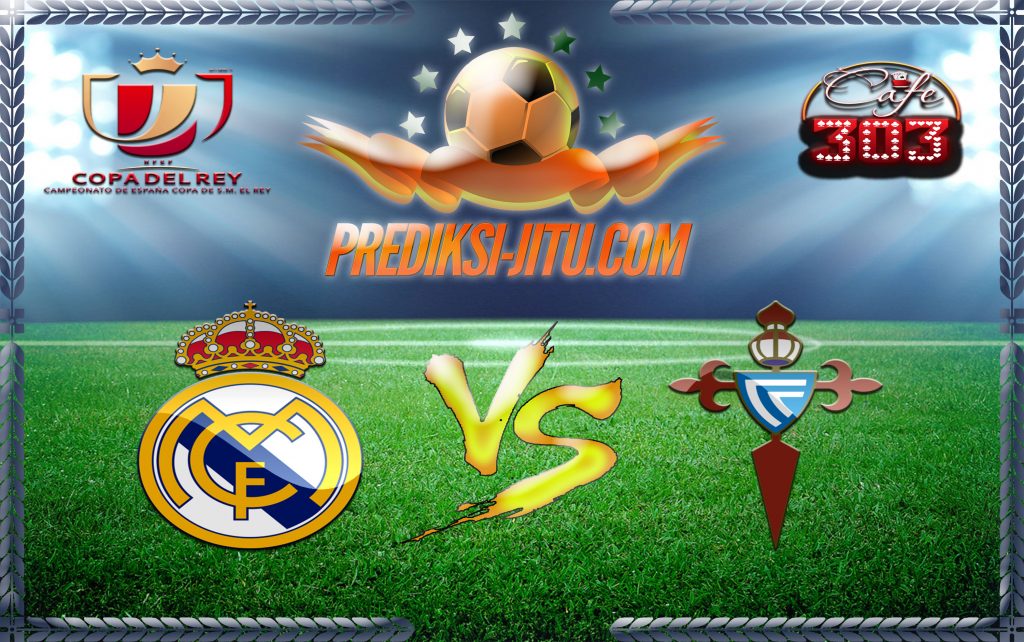 Prediksi Skor Real Madrid Vs Celta De Vigo 19 Januari 2017