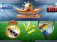 Prediksi Skor Real Madrid Vs Malaga 21 Januari 2017