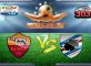 Prediksi Skor Roma Vs Sampdoria 20 Januari 2017