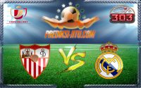 Prediksi Skor Sevilla Vs Real Madrid 13 Januari 2017
