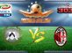 Prediksi Skor Udinese Vs AC Milan 29 Januari 2017
