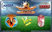Prediksi Skor Villarreal Vs Granada 28 Januari 2017