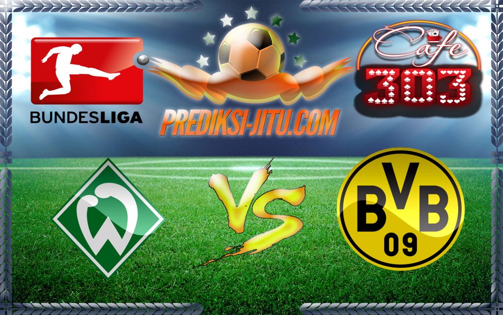 Prediksi Skor Werder Bremen Vs Borussia Dortmund 21 Januari 2017