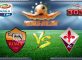 Prediksi Skor AS Roma Vs Fiorentina 8 Februari 2017