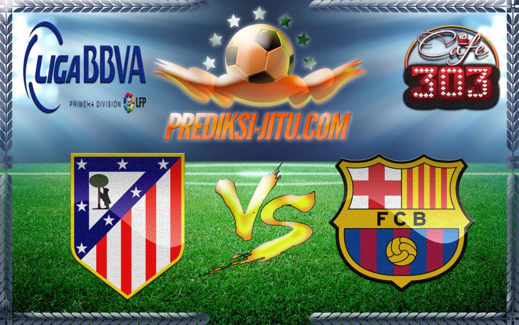 Prediksi Skor Atletico Madrid Vs Barcelona 26 Februari 2017