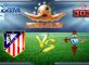 Prediksi Skor Atletico Madrid Vs Celta Vigo 13 Februari 2017