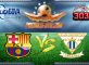 Prediksi Skor Barcelona Vs Leganes 20 Februari 2017