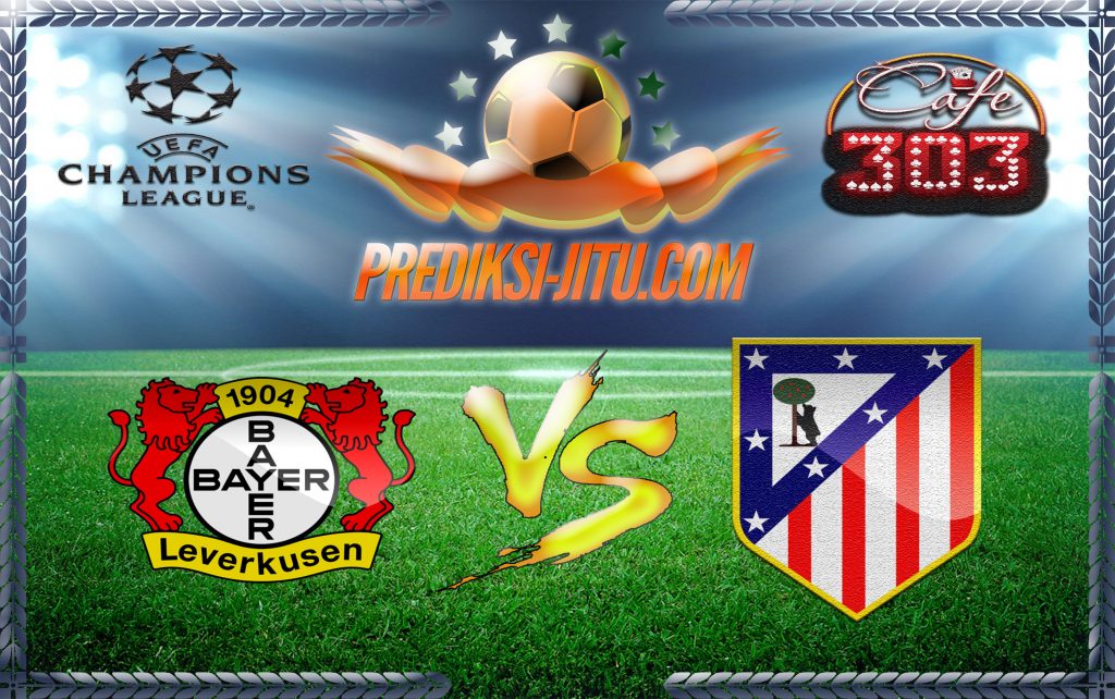 Prediksi Skor Bayer Leverkusen Vs Atletico Madrid 22 Februari 2017