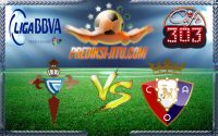 Prediksi Skor Celta De Vigo Vs Osasuna 20 Februari 2017
