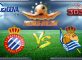 Prediksi Skor Espanyol Vs Real Sociedad 11 Februari 2017