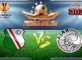 Prediksi Skor Legia Warszawa Vs Ajax 17 Februari 2017