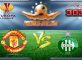 Prediksi Skor Manchester United Vs Saint Etienne 17 Februari 2017