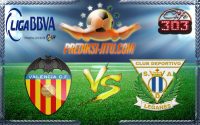 Prediksi Skor Valencia Vs Leganes 1 Maret 2017