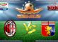 Prediksi Skor AC Milan Vs Genoa 19 Maret 2017