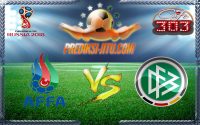 Prediksi Skor Azerbaijan Vs Jerman 26 Maret 2017