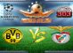 Prediksi Skor Borussia Dortmund Vs Benfica 9 Maret 2017